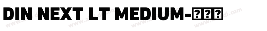 DIN NEXT LT MEDIUM字体转换